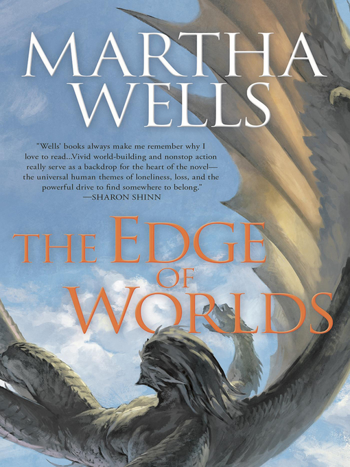 Title details for The Edge of Worlds by Martha Wells - Wait list